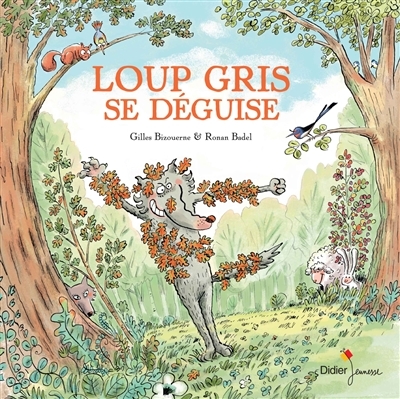 Loup gris se déguise (Jeunesse)