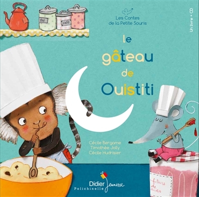 Le Gâteau de Ouistiti - relook 2019 (Livre lu)