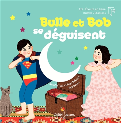 Bulle et Bob se déguisent - relook 2020 (Livre lu)