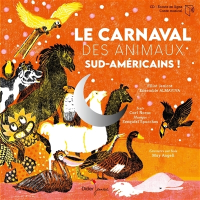 Le Carnaval des animaux sud-américains (Jeunesse)