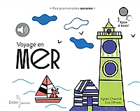 Voyage en mer - relook - Mes promenades sonores (Jeunesse)