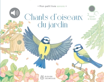Chants d'oiseaux du jardin (Jeunesse)