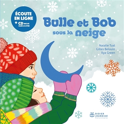 Bulle et Bob sous la neige (Livre lu)
