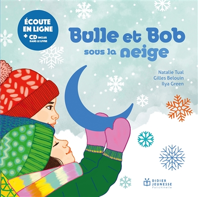 Bulle et Bob sous la neige (Livre lu)