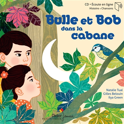 Bulle et Bob dans la cabane (Livre lu)