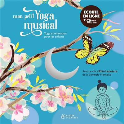 Mon petit yoga musical, livre disque (Livre lu)