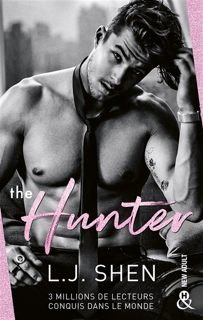 The Hunter - Le best-seller de l'autrice explosive L.J. Shen (Grand format)