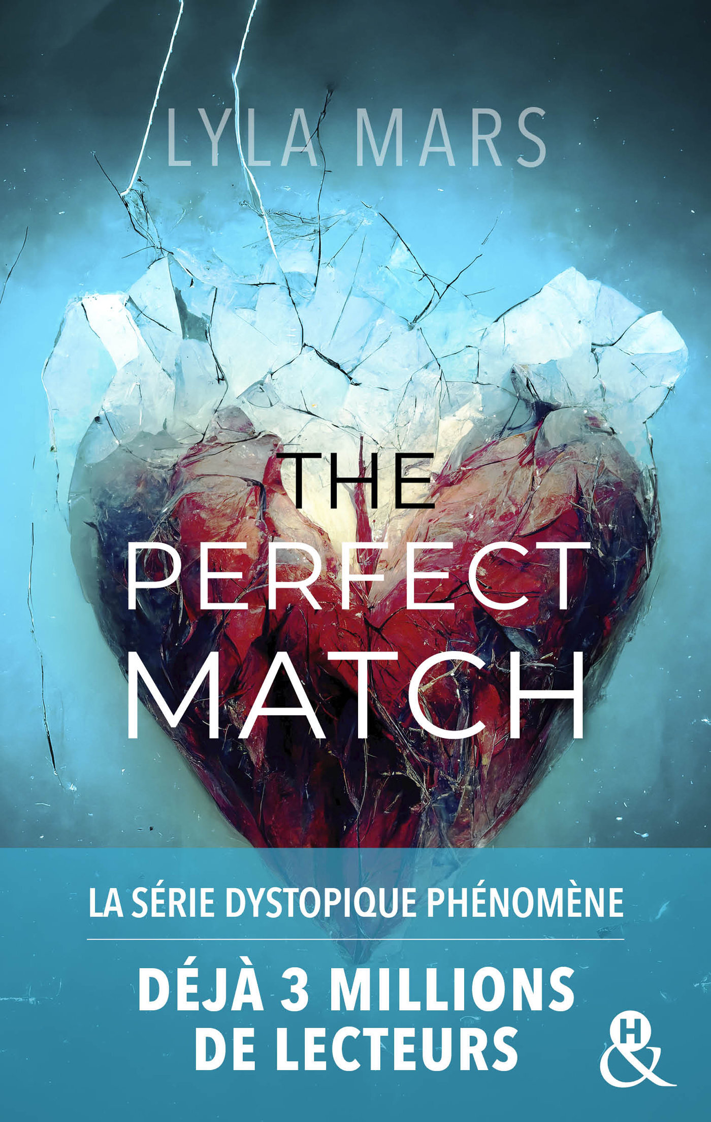 The Perfect Match - I'm Not Your Soulmate #1 - L'autrice qui a déjà conquis 3 millions de lecteurs s