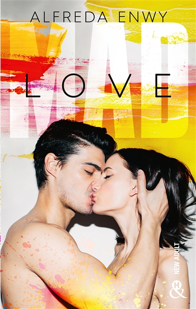 Mad Love - Un enemies-to-lovers intense au sein d'un campus (Grand format)