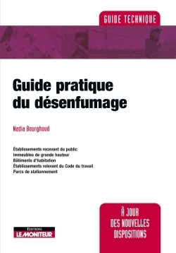 Guide pratique du désenfumage (Broché)