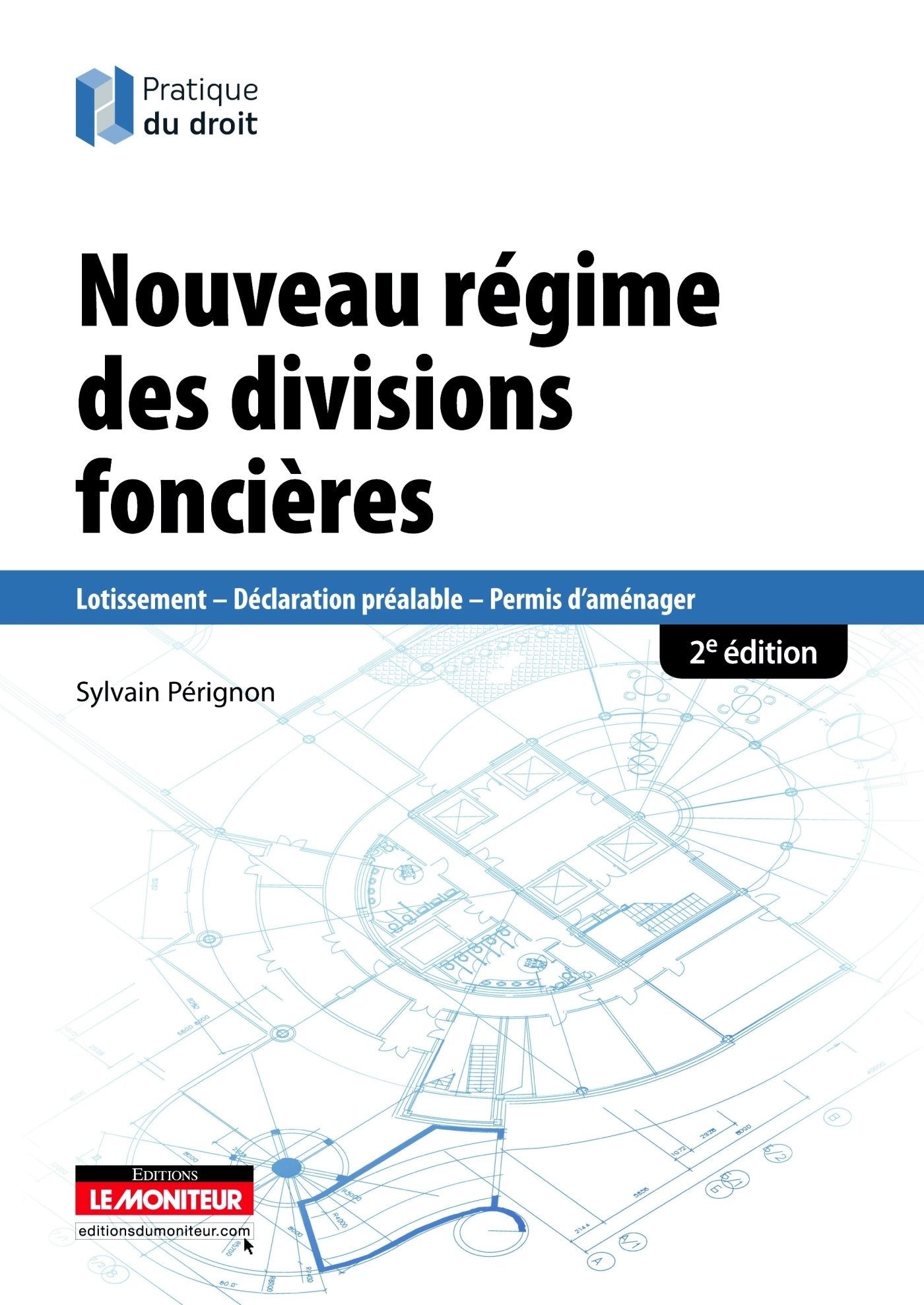 Le nouveau régime des divisions foncières (Broché)