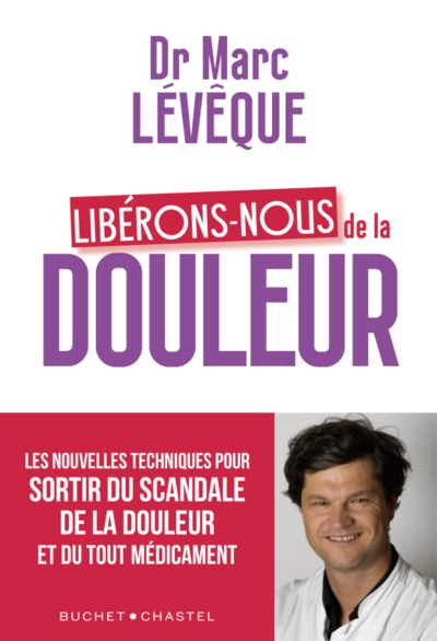 Libérons-nous de la douleur (Broché)
