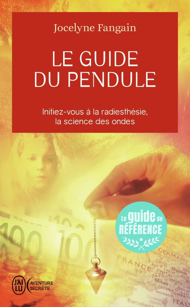 Le guide du pendule (Poche)