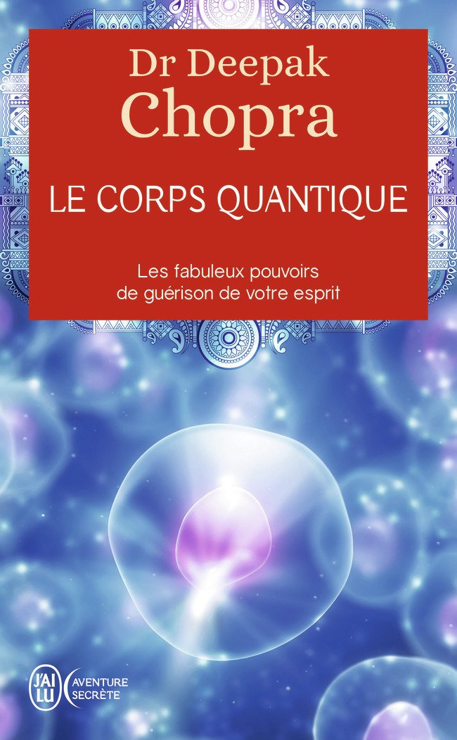 Le corps quantique (Poche)