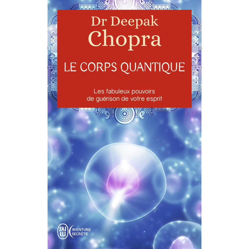 Le corps quantique (Poche)