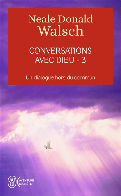 Conversations avec Dieu - Un dialogue hors du commun (Poche)