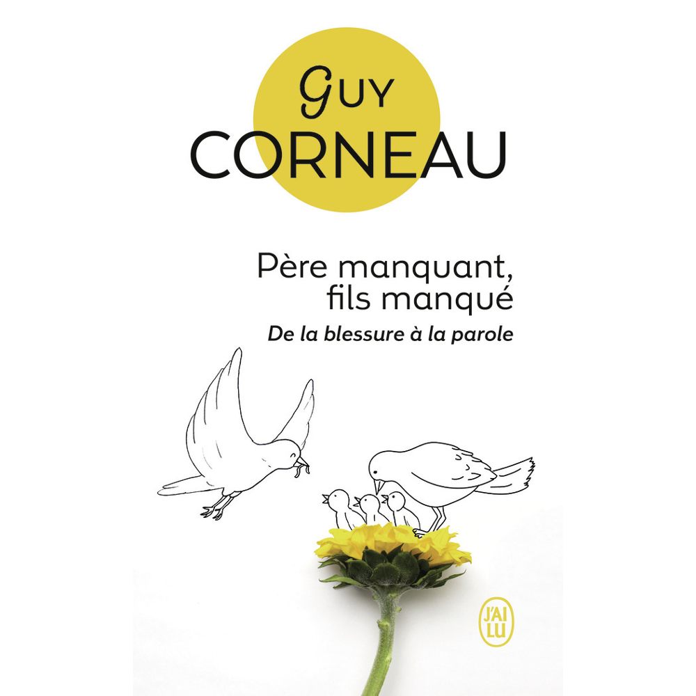 Père manquant, fils manqué - De la blessure à la parole (Poche)