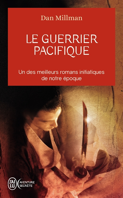 Le guerrier pacifique (Poche)