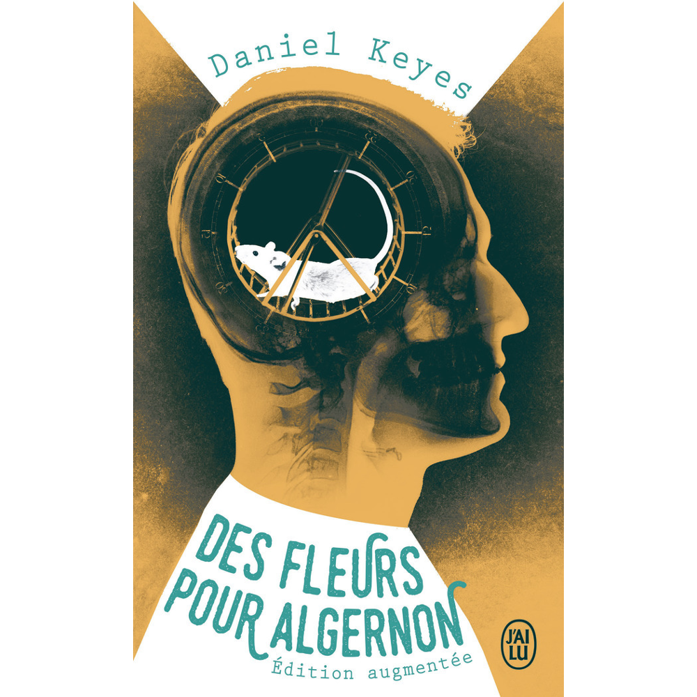 Des fleurs pour Algernon - EDITION AUGMENTEE (Poche)