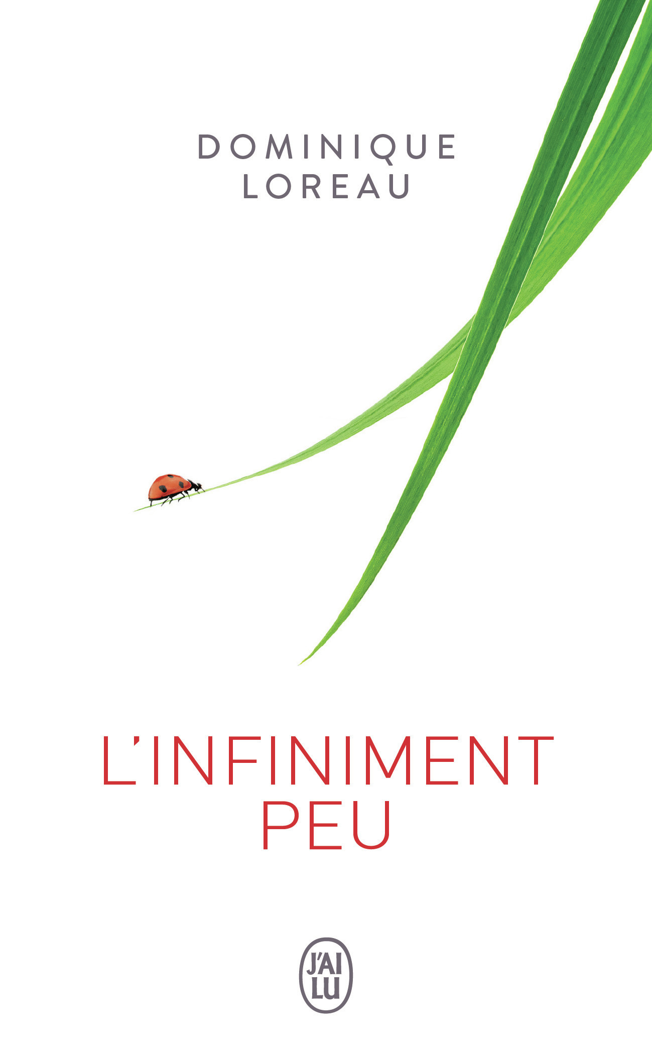 L'infiniment peu (Cartonné)