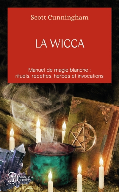 La Wicca - Guide de pratique individuelle (Broché)