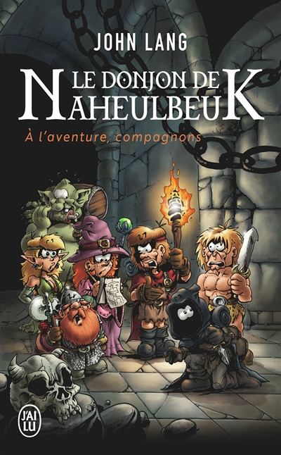 Le donjon de Naheulbeuk - À l'aventure, compagnons (Poche)