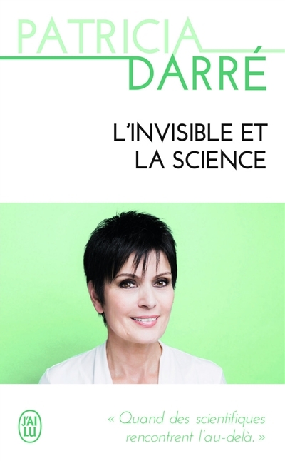 L'invisible et la science (Poche)