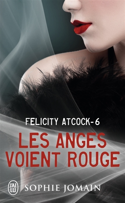 Les anges voient rouge (Poche)