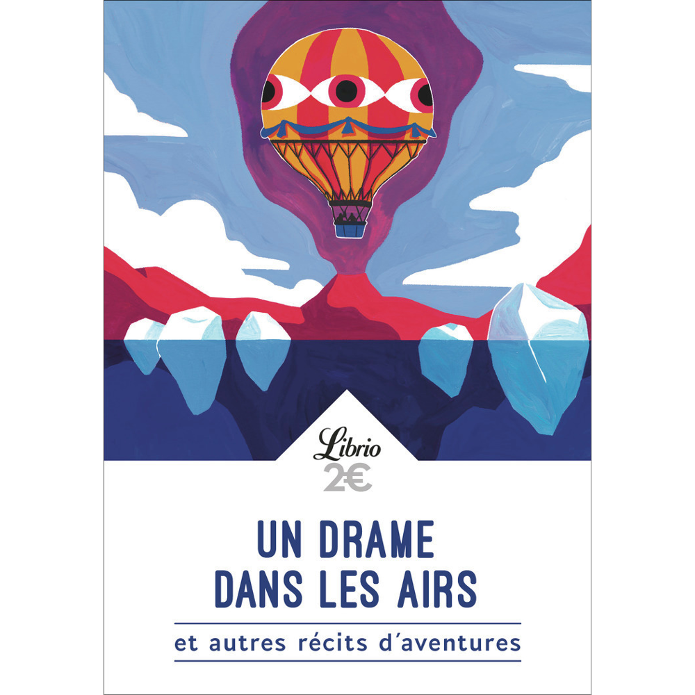 Un drame dans les airs et autres récits d'aventures - ET AUTRES RÉCITS D'AVENTURES (Poche)