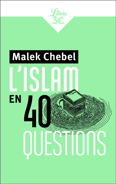 L'islam en 40 questions (Poche)