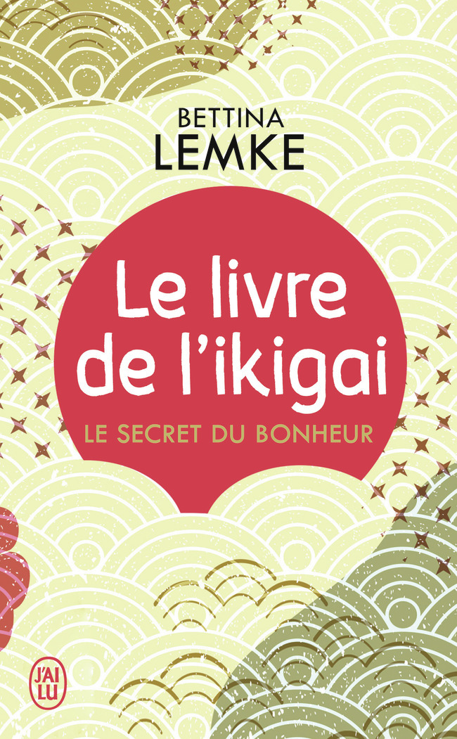 Le livre de l'ikigai - Le secret du bonheur (Poche)