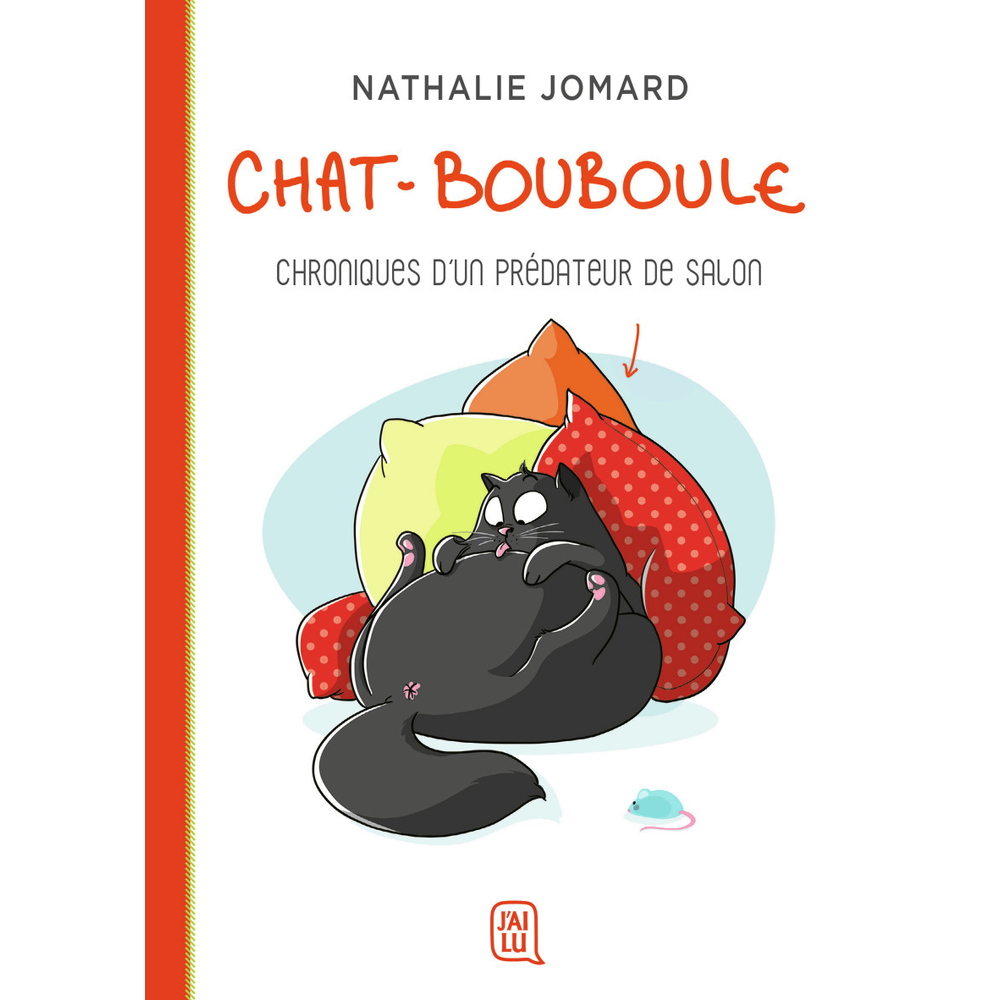 Chat-Bouboule - Chroniques d'un prédateur de salon (BD)
