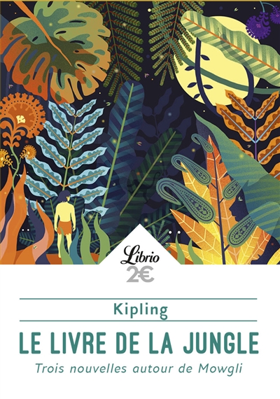 Le Livre de la jungle - Trois aventures de Mowgli (Broché)