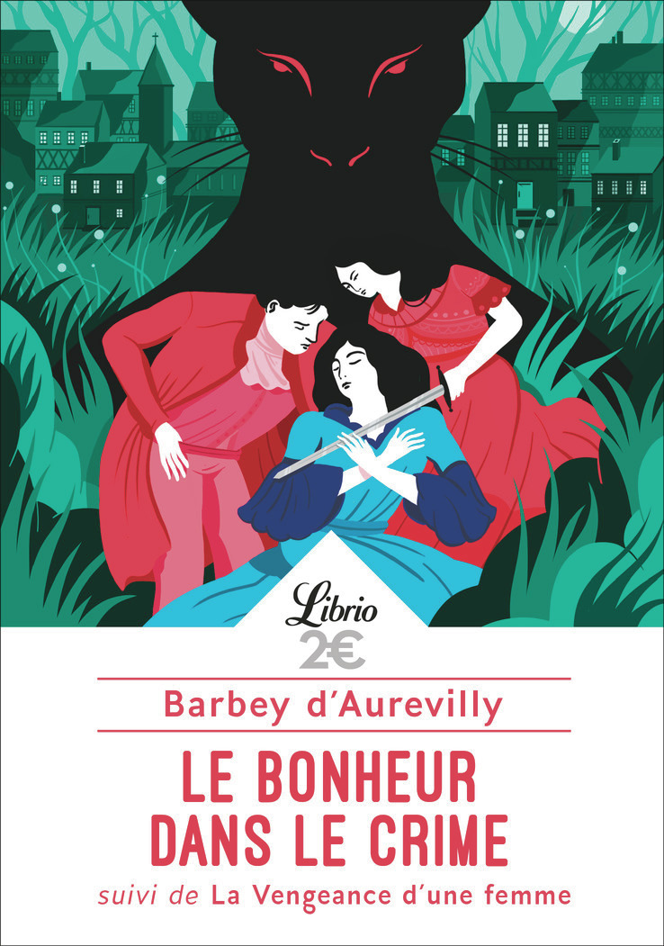 Le Bonheur dans le crime - SUIVI DE LA VENGEANCE D'UNE FEMME (Poche)