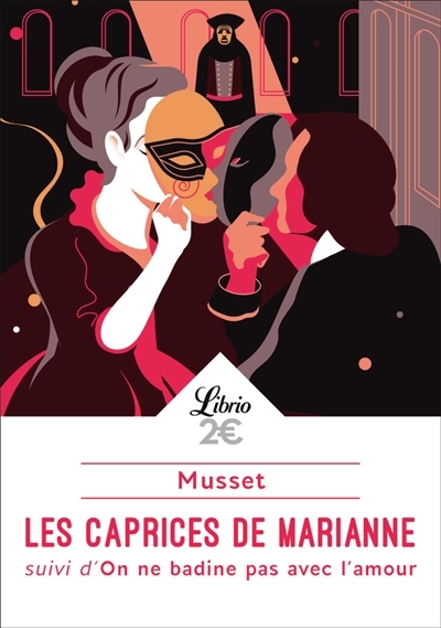 Les Caprices de Marianne - SUIVI D'ON NE BADINE PAS AVEC L'AMOUR (Poche)