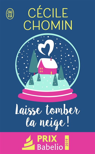 Laisse tomber la neige ! (Poche)