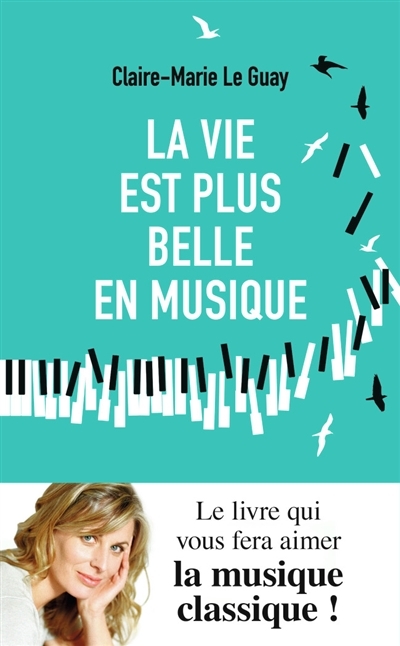 La vie est plus belle en musique (Poche)