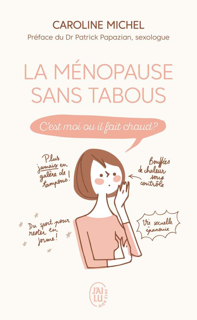 La ménopause sans tabous - C'est moi ou il fait chaud ? (Poche)