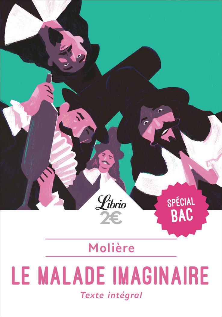 Le Malade imaginaire - Bac 2024 - Parcours : spectacles et comédie (Poche)