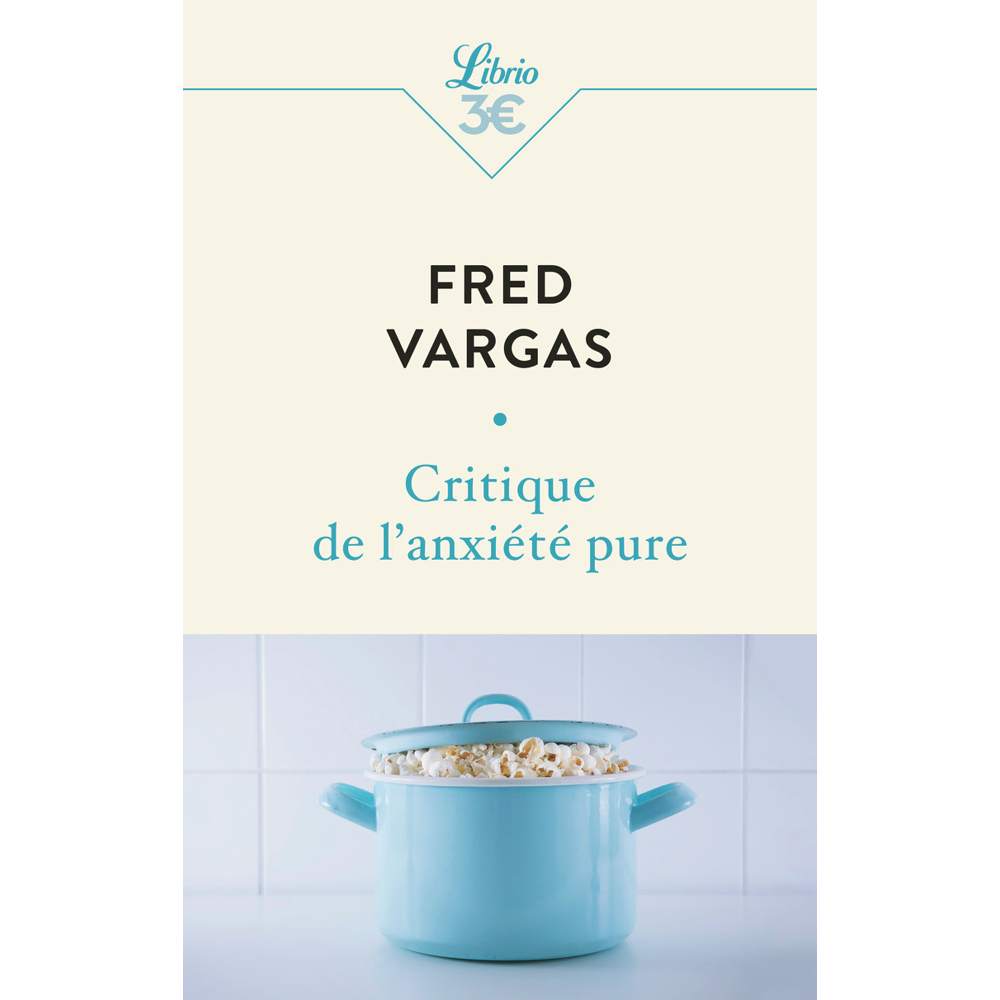 Critique de l'anxiété pure (Poche)