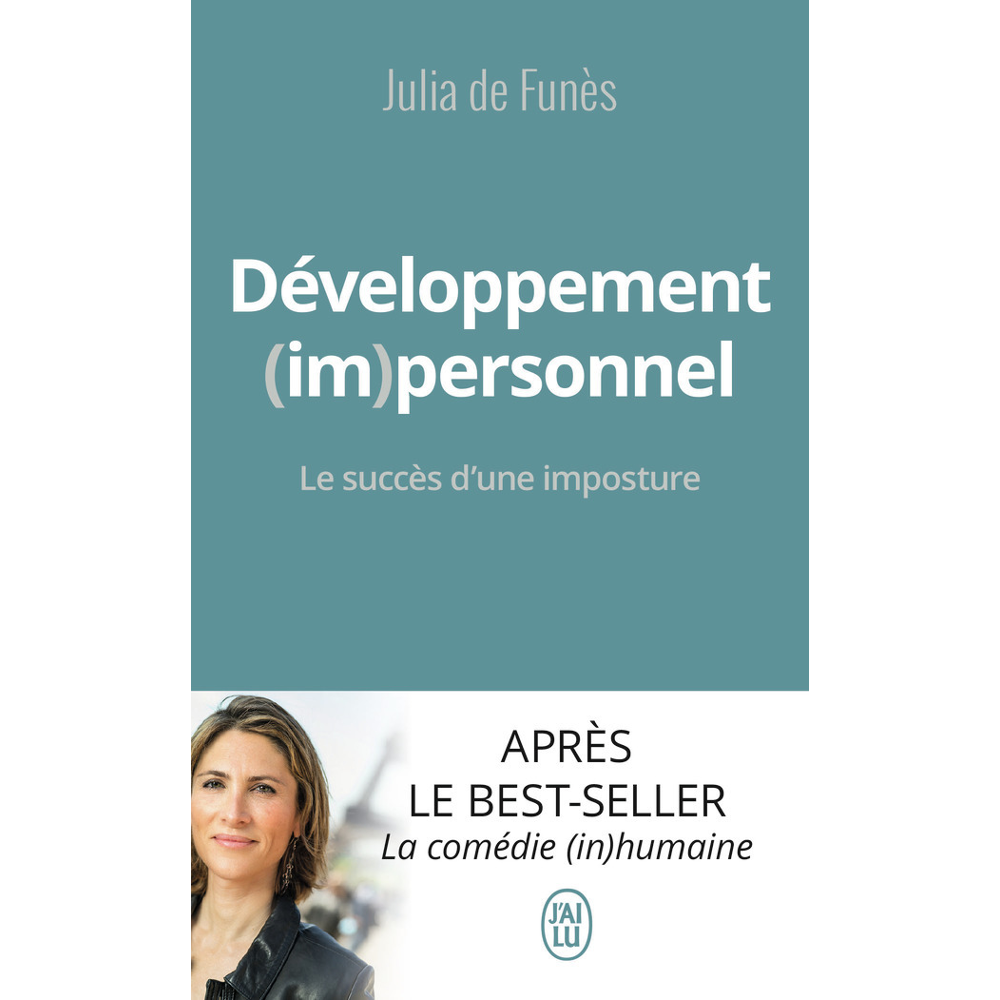 Développement (im)personnel - Le succès d'une imposture (Poche)