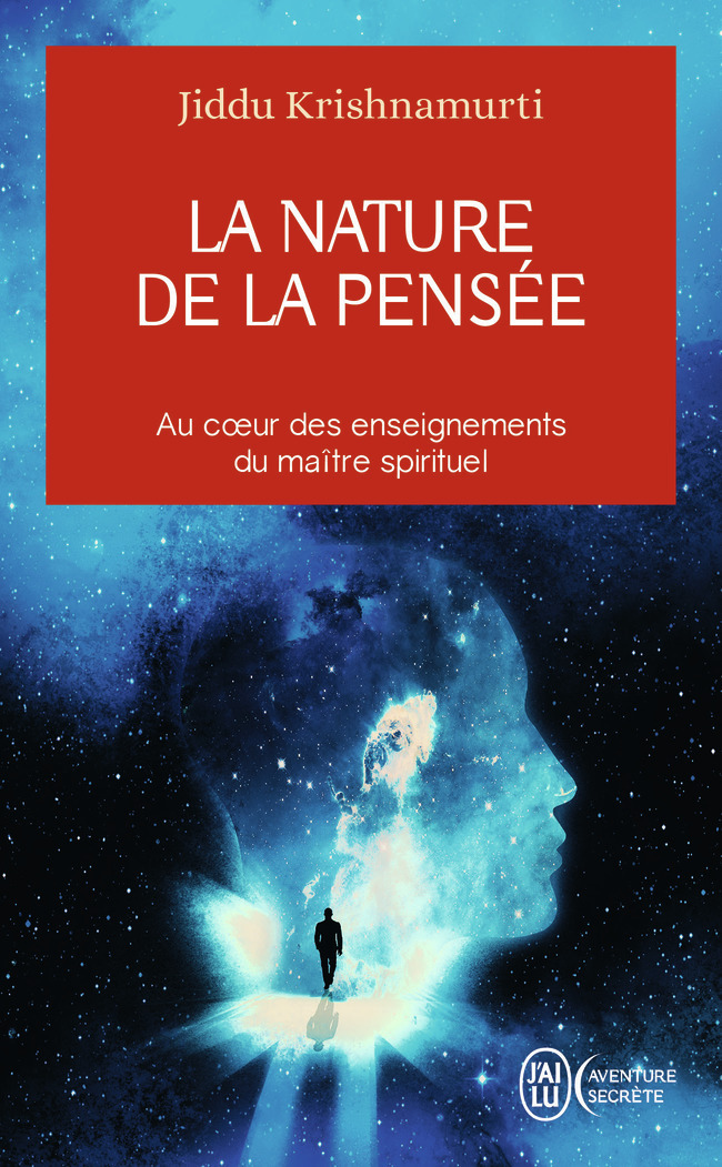 La nature de la pensée - Au coeur des enseignements du maître spirituel (Poche)