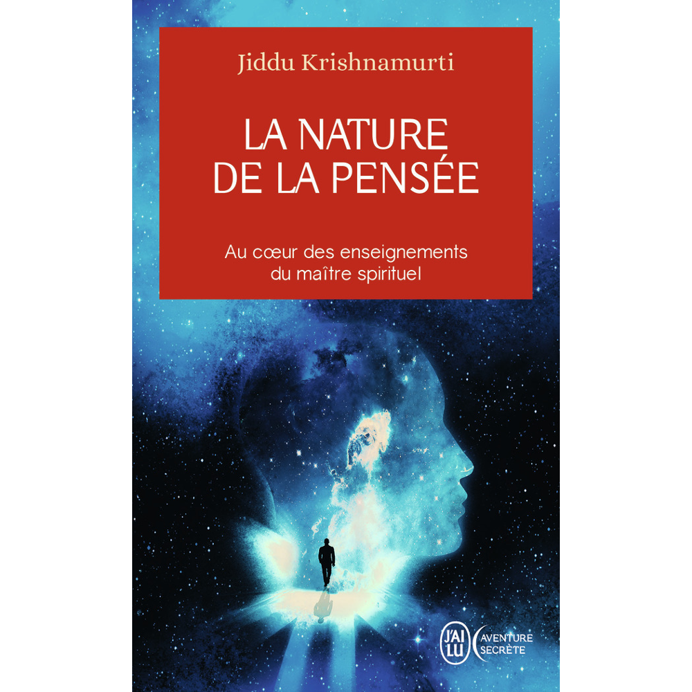 La nature de la pensée - Au coeur des enseignements du maître spirituel (Poche)