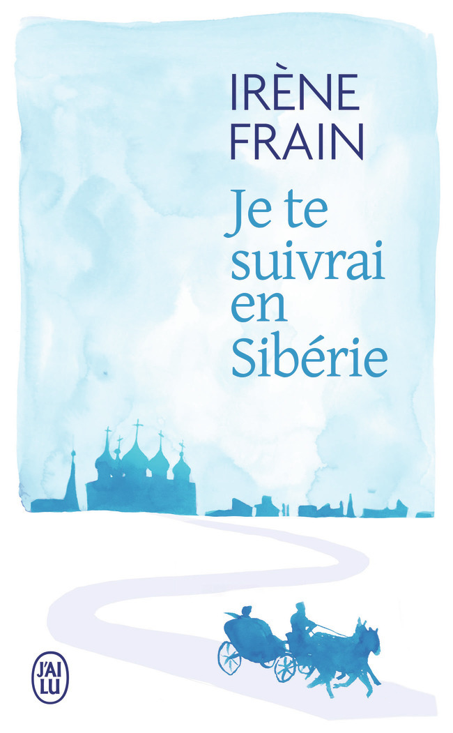 Je te suivrai en Sibérie (Poche)