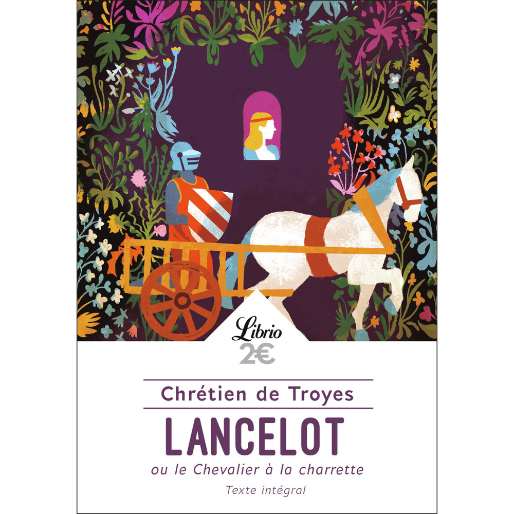 Lancelot ou le Chevalier à la charrette (Poche)