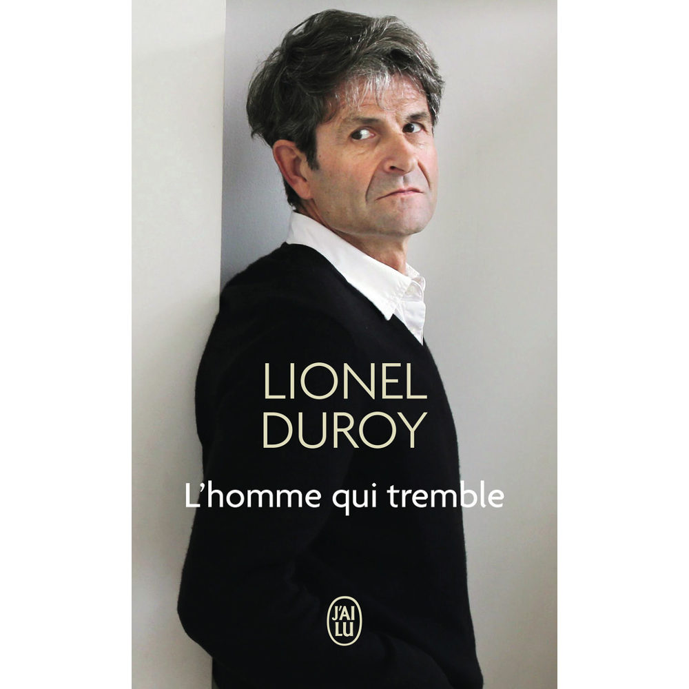 L'homme qui tremble - Un autoportrait (Poche)