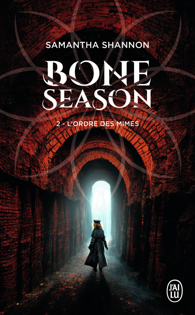 Bone Season - L'ordre des mimes (Poche)