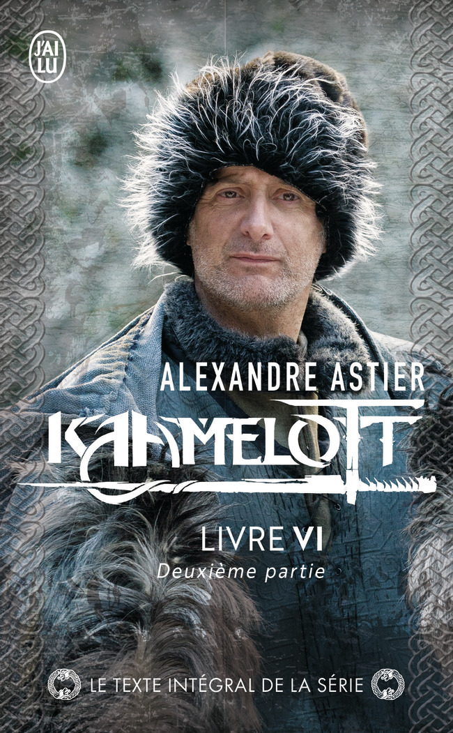 Kaamelott - Livre VI 2 (Poche)