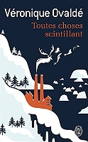 Toutes choses scintillant (Poche)