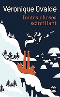 Toutes choses scintillant (Poche)